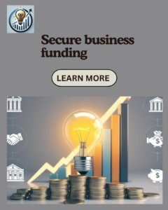  How to Secure Business Funding: A Guide for Entrepreneurs