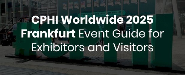 CPHI Worldwide 2025 Where Pharma Meets the Future in Frankfurt