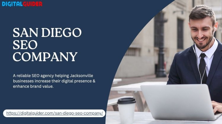 How a San Diego SEO Company Builds Authority-First Campaigns