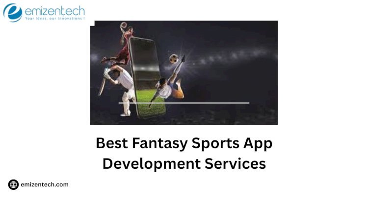 Best Fantasy Sports App Development Services