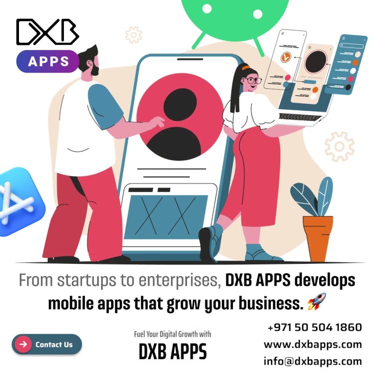 DXB APPS has a team of Mobile App Developers for your app development project