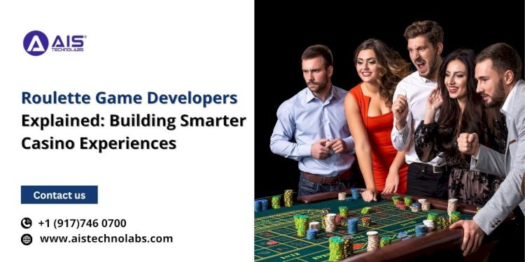 Roulette Game Developers Explained: Building Smarter Casino Experiences