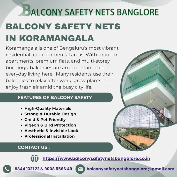 Balcony Safety Nets in Koramangala – Venky Safety Nets