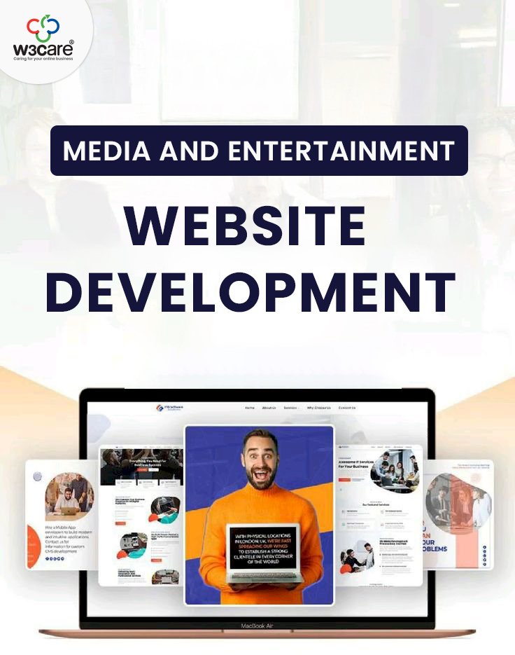W3care Empowering Digital Innovation Through Media and Entertainment Website Development and Addon & Plugin Development Solutions
