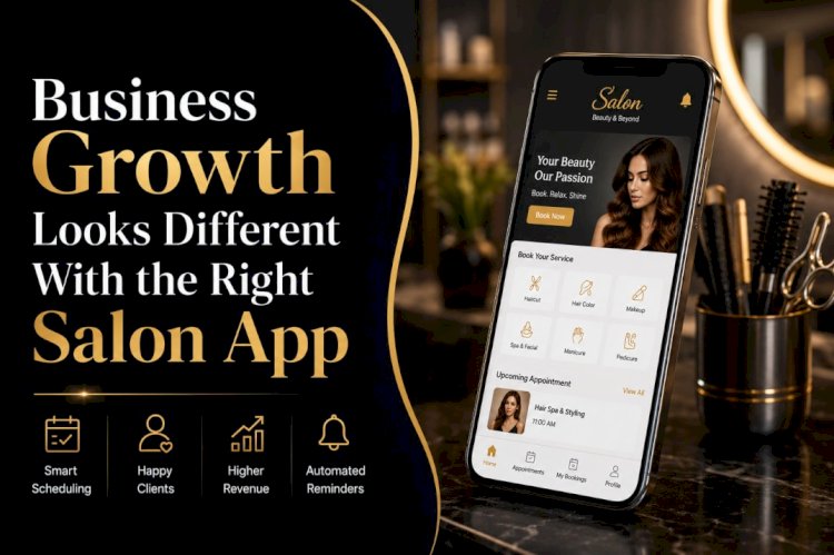 Business Growth Looks Different With the Right Salon App