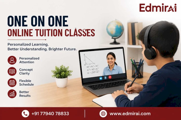 One on One Online Tuition Classes: The Smart Choice for Personalized Education